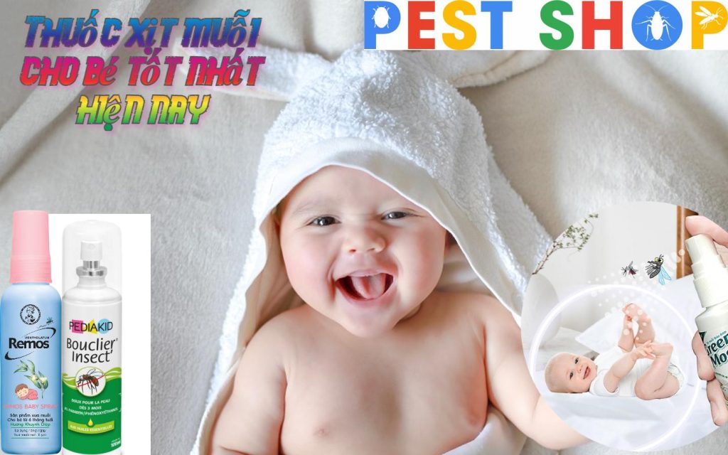 Thuốc xịt muỗi cho bé tốt nhất hiện nay